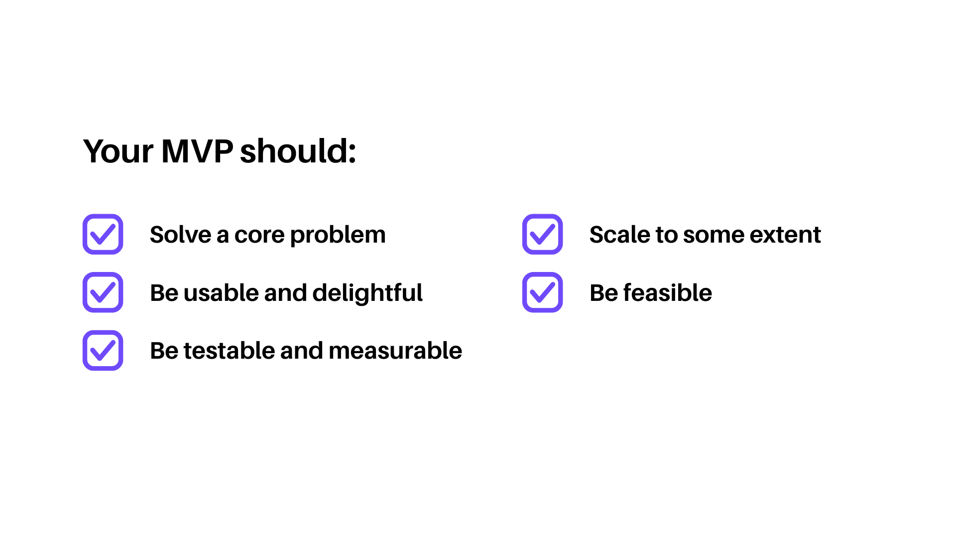 Key characteristics of MVP design