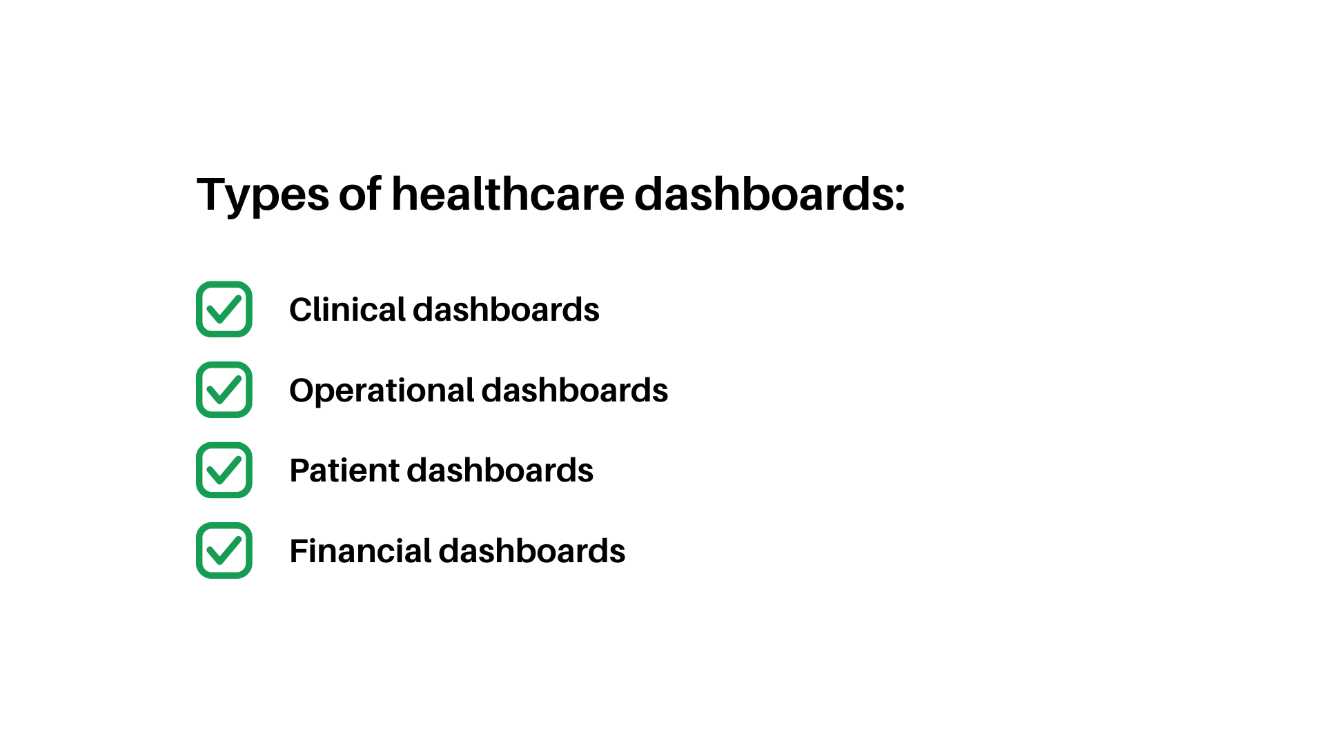 Types of healthcare dashboards