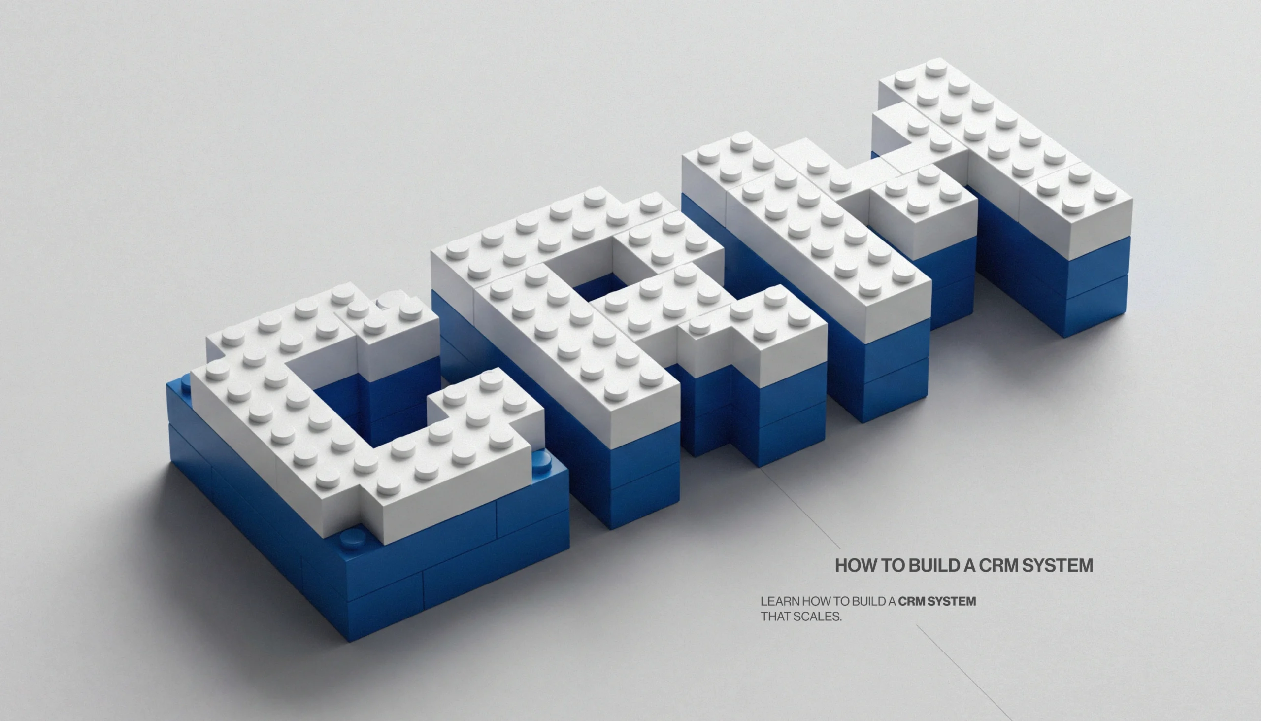 How to Build a CRM System